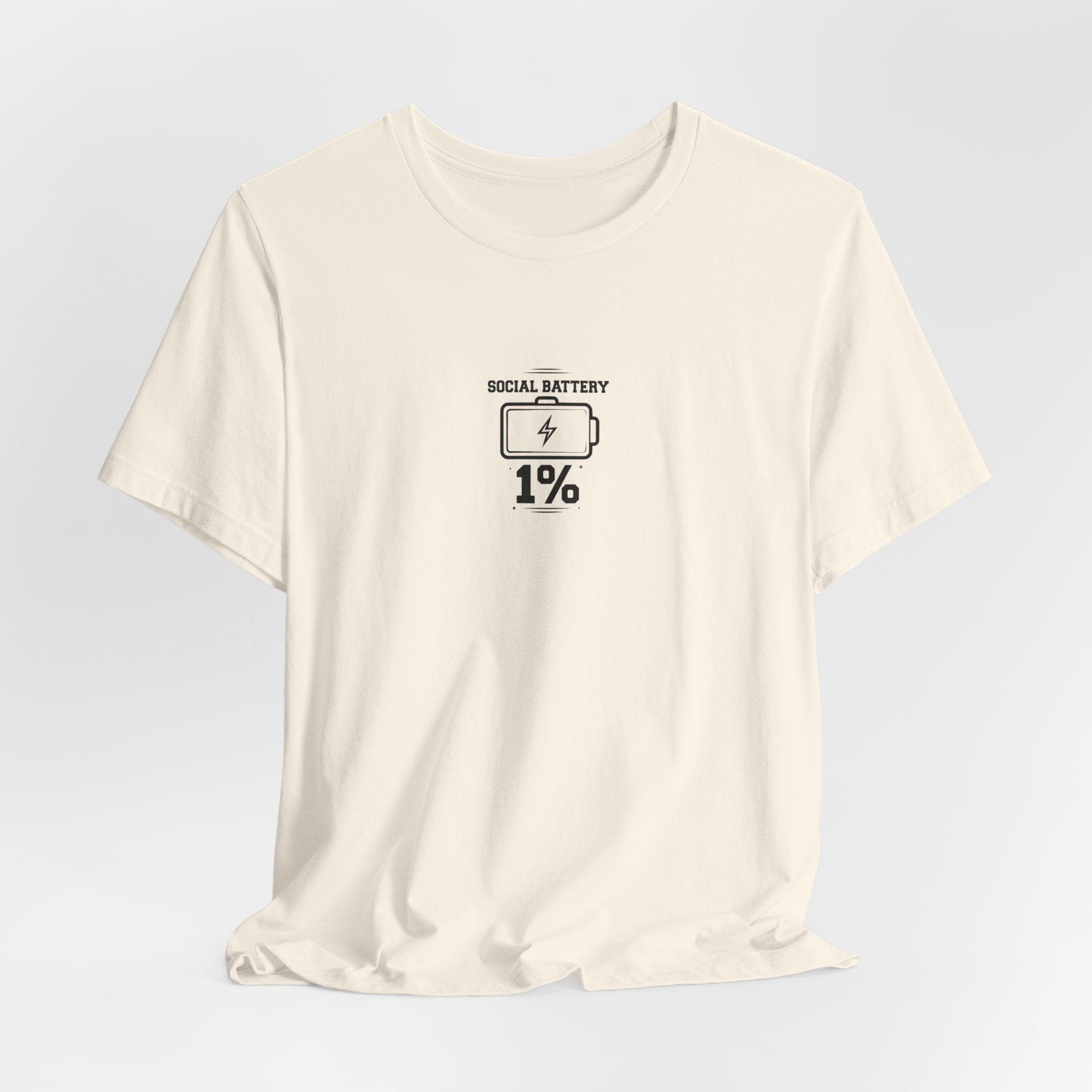 SOCIAL BATTERY 1% - Funny Introvert Shirt