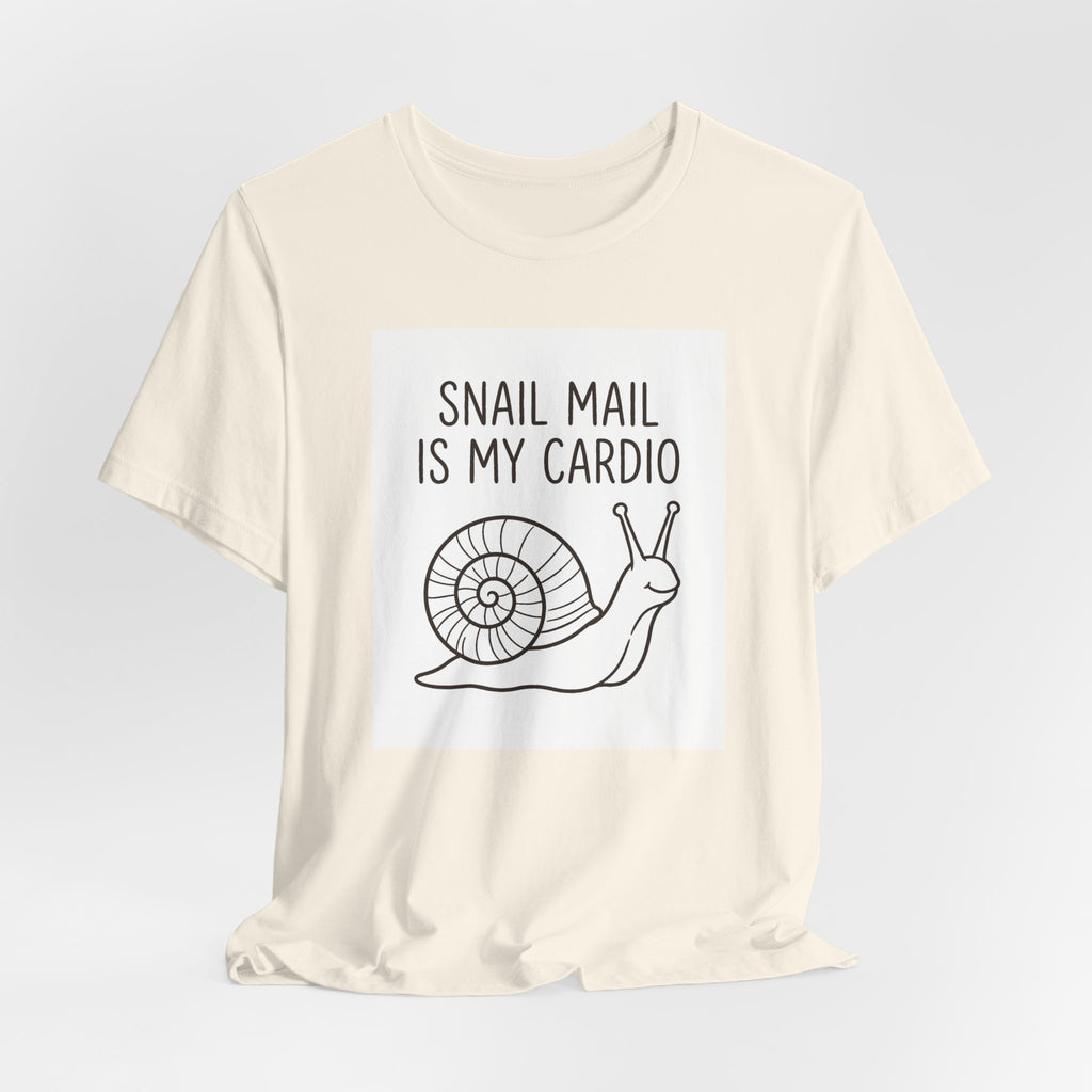 Snail Mail Is My Cardio Shirt | Funny Introvert Tee | Stationery Lover Gift