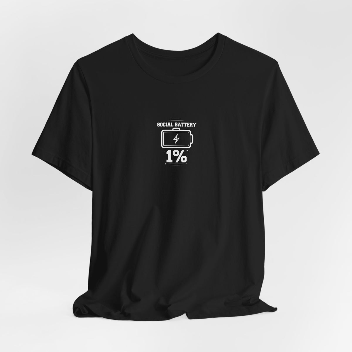 SOCIAL BATTERY 1% - Funny Introvert Shirt