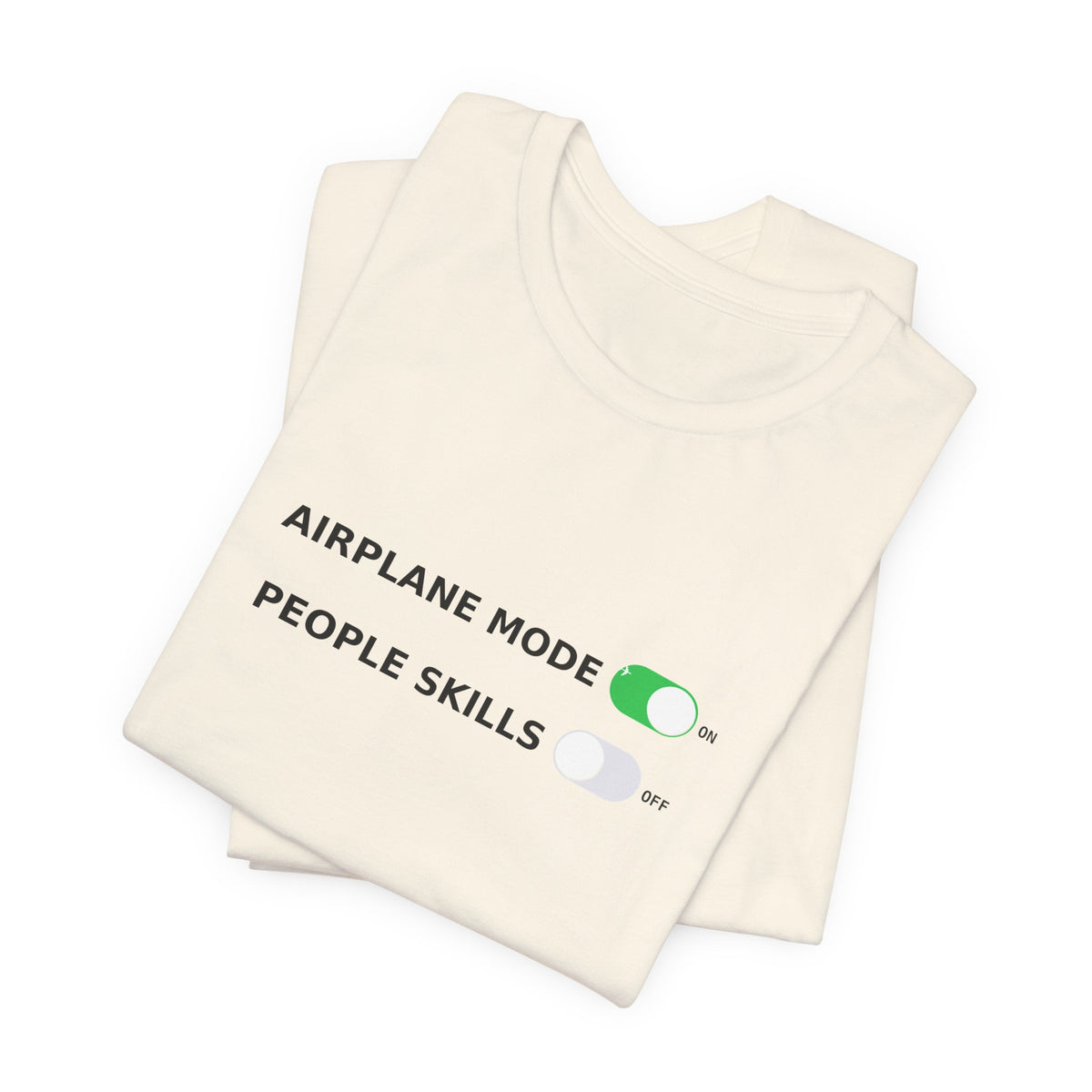 Airplane Mode / People Skills - Funny Introvert Tee