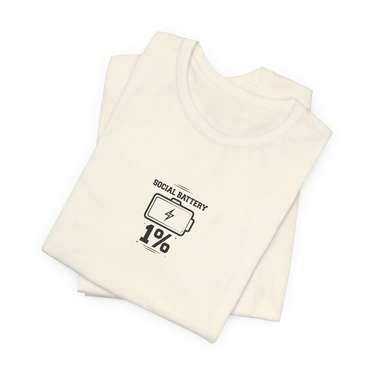 SOCIAL BATTERY 1% - Funny Introvert Shirt