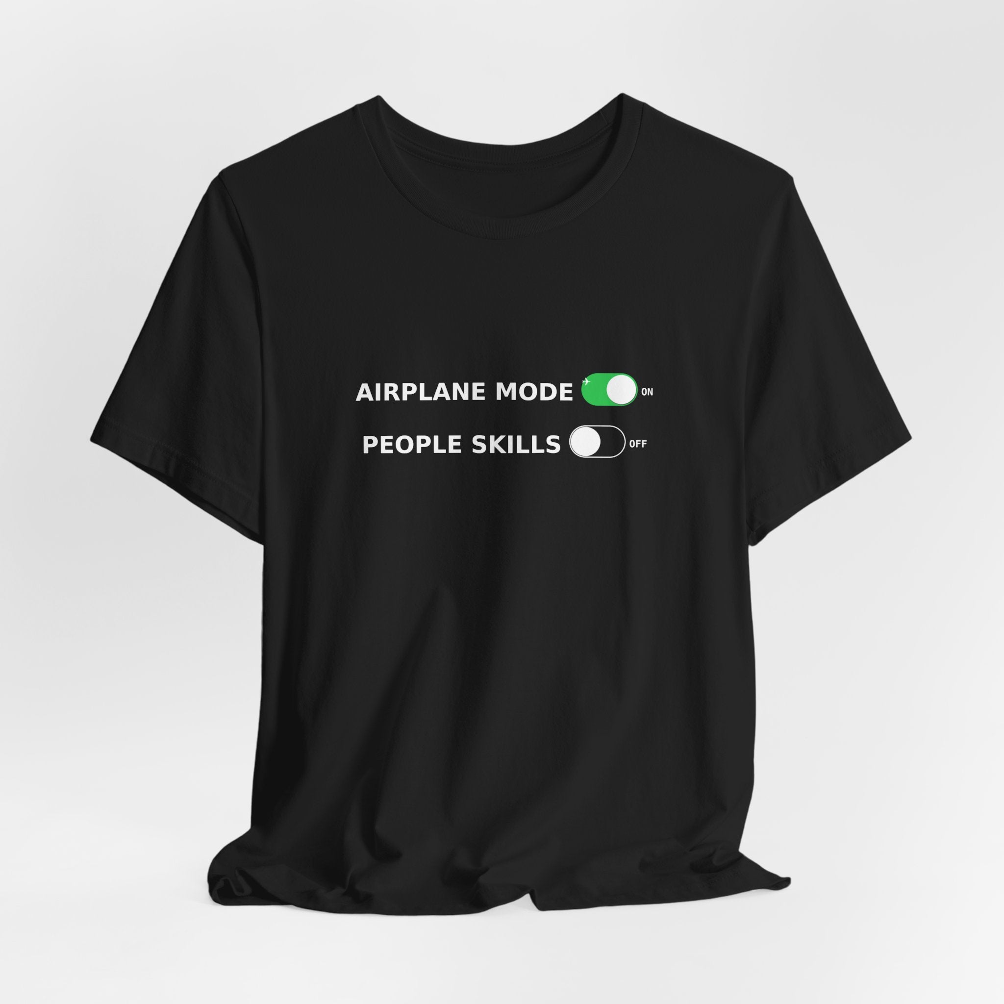 Airplane Mode / People Skills - Funny Introvert Tee