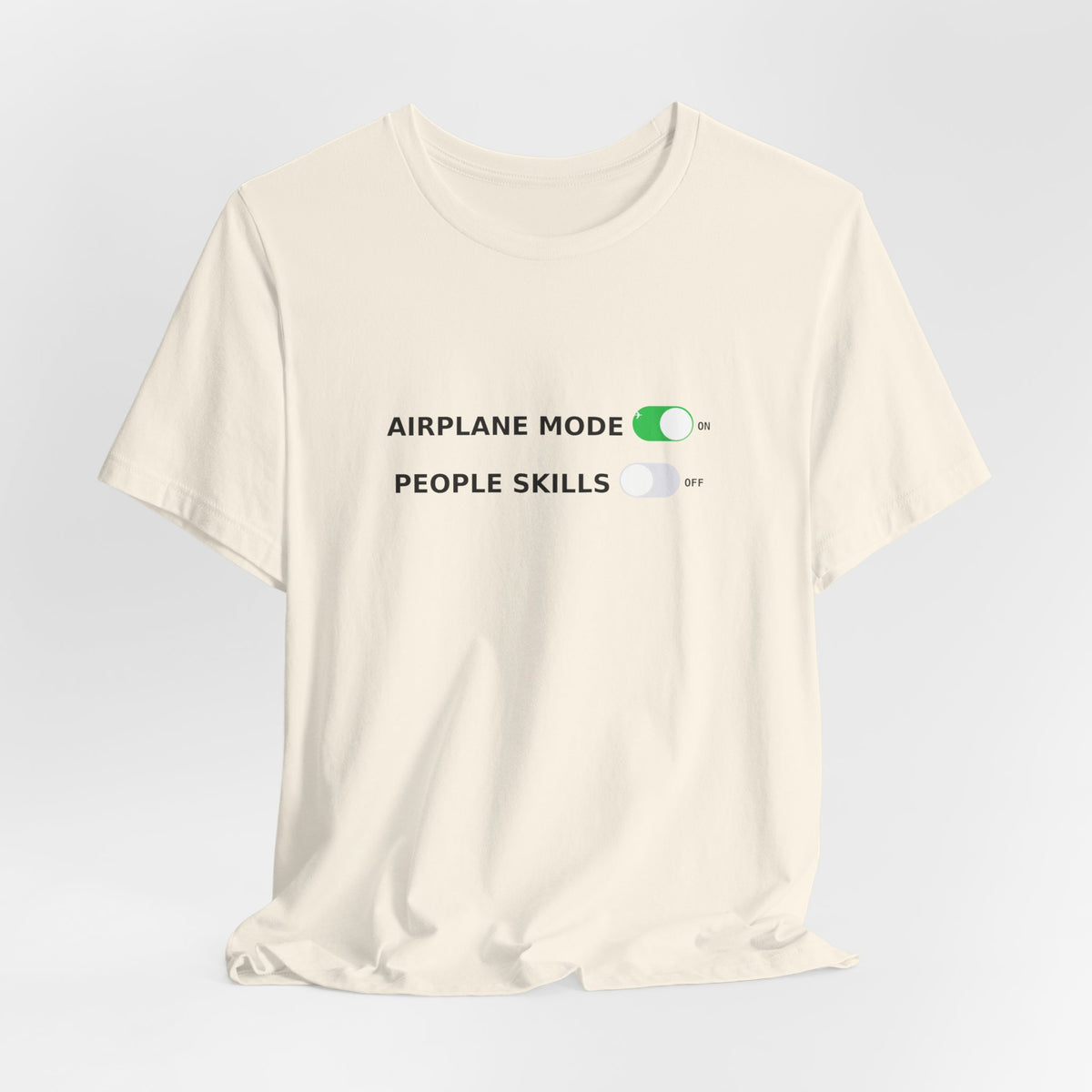 Airplane Mode / People Skills - Funny Introvert Tee