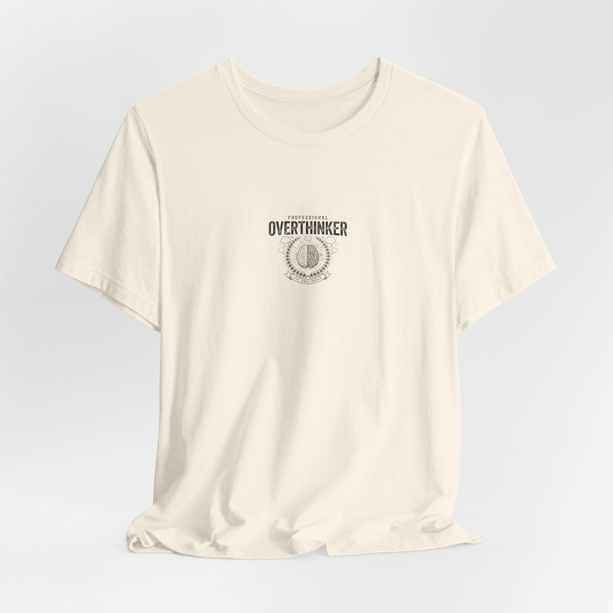 PROFESSIONAL OVERTHINKER - Funny Overthinker Shirt